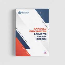 ANADOLU ÜNİVERSİTESİ SANAT VE TASARIM DERGİSİ