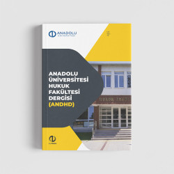 (ANDHD) ANADOLU ÜNİVERSİTESİ HUKUK FAKÜLTESİ DERGİSİ