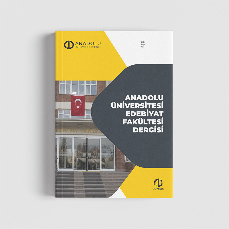 ANADOLU UNIVERSITY FACULTY OF LITERATURE JOURNAL